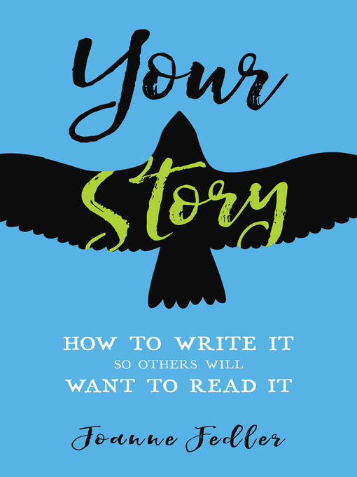 Title details for Your Story by Joanne Fedler - Available